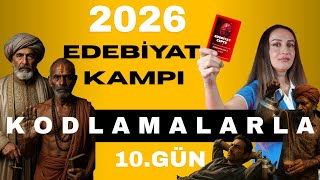 2026 Ayt Edebi̇yat Kampi Kodlamalarla - Edebi̇yat Cepte - 10.Gün