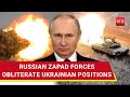 Putins forces destroy ukrainian positions nato weapons with direct hit from zapad tank  watch