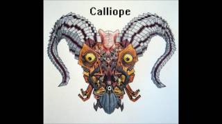 Calliope- Cheshyre