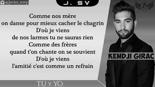 Video thumbnail of "Kendji Girac - Tu y Yo (Audio+Paroles)|HD|2015"