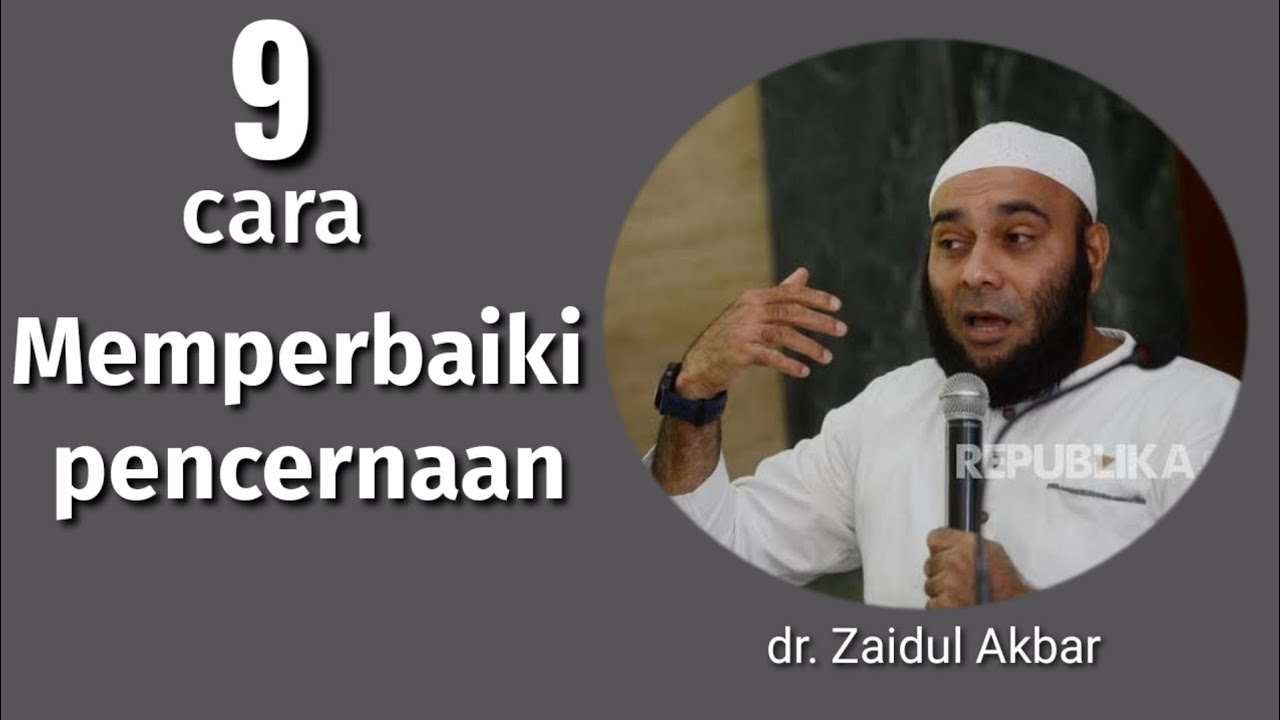 9 cara memperbaiki pencernaan || dr. Zaidul Akbar