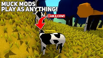 MUCK Play As Anything Mod