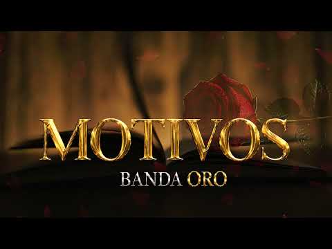 Motivos — Banda Oro