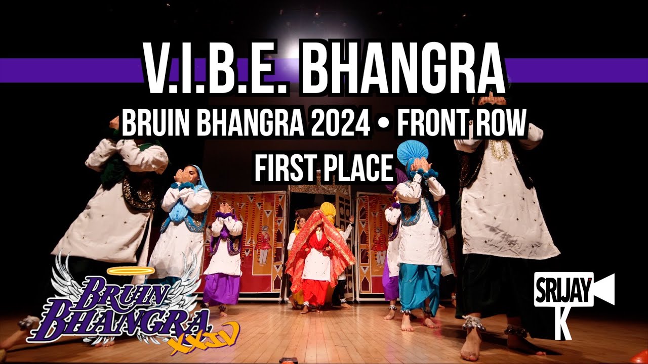 [1st Place] V.I.B.E  Bhangra | Bruin Bhangra 2024 [Front Row]