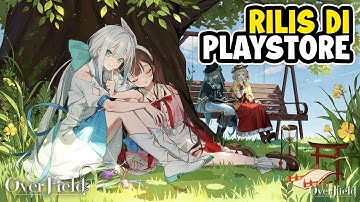 Akhirnya Rilis di Playstore Indonesia! Game Kawaii Edan - Overfield (Android/iOS)