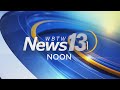 News13 at Noon: Top Headlines 5/15/26