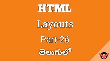 HTML Tutorial Webpage Layout Part 26 In Telugu