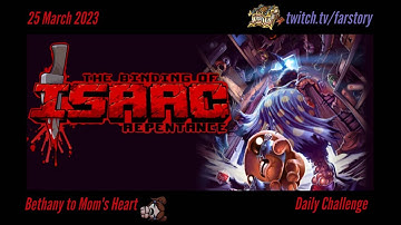 The Binding of Isaac Repentance Daily - 25 March 2023