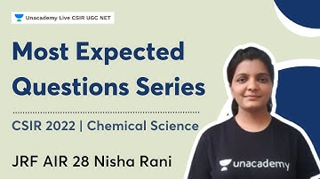 Most Expected Questions Series | Chemical Sciences | CSIR UGC NET | Nisha Rani | CSIR UGC NET
