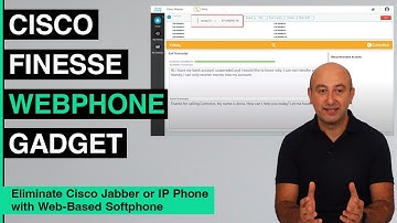 How Cisco Finesse WebPhone Makes Calls Super Easy!