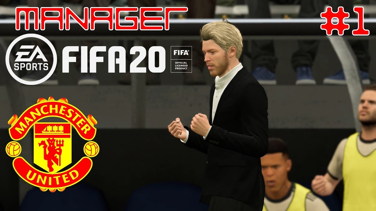 FIFA20 Manager Mode [EP1] - แมนยูยุคใหม่