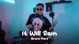 DJ IT WILL RAIN REMIX (DJ Desa)