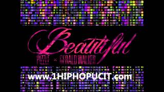 Pizzle Feat. Gerald Walker - "Beautiful"