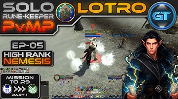LOTRO PvMP - Solo RuneKeeper - High Rank NEMESIS | EP5 | Mission to Rank 9 (Part 1)