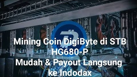 MINING COIN DIGIBYTE DI STB HG680-P
