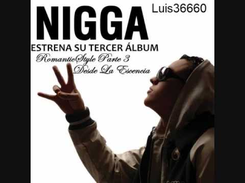 Nigga - Si Tu Te Vas (Romantic Style 3) [La Esencia]