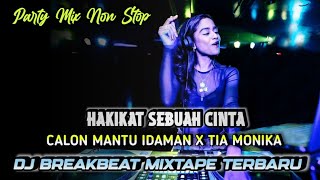 Download Lagu DJ BREKBEAT FULL BASS TERBARU VIRAL🎧INDO NONSTOP PARTY CAMPURAN🎧DJ HAKIKAT SEBUAH CINTA X TIA MONIKA MP3 Download Lagu DJ BREKBEAT FULL BASS TERBARU VIRAL🎧INDO NONSTOP PARTY CAMPURAN🎧DJ HAKIKAT SEBUAH CINTA X TIA MONIKA MP3