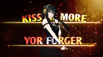 YOR FORGER | Kiss me more | Edit +Free XML file