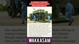 AU SINGAPURA KONFIRMASI KESIAPAN OPERASIONAL SISTEM RUDAL HANUD ASTER 30 SAMP/T #shotsvideo