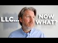 What's Next? (8 Tips AFTER you form an LLC)