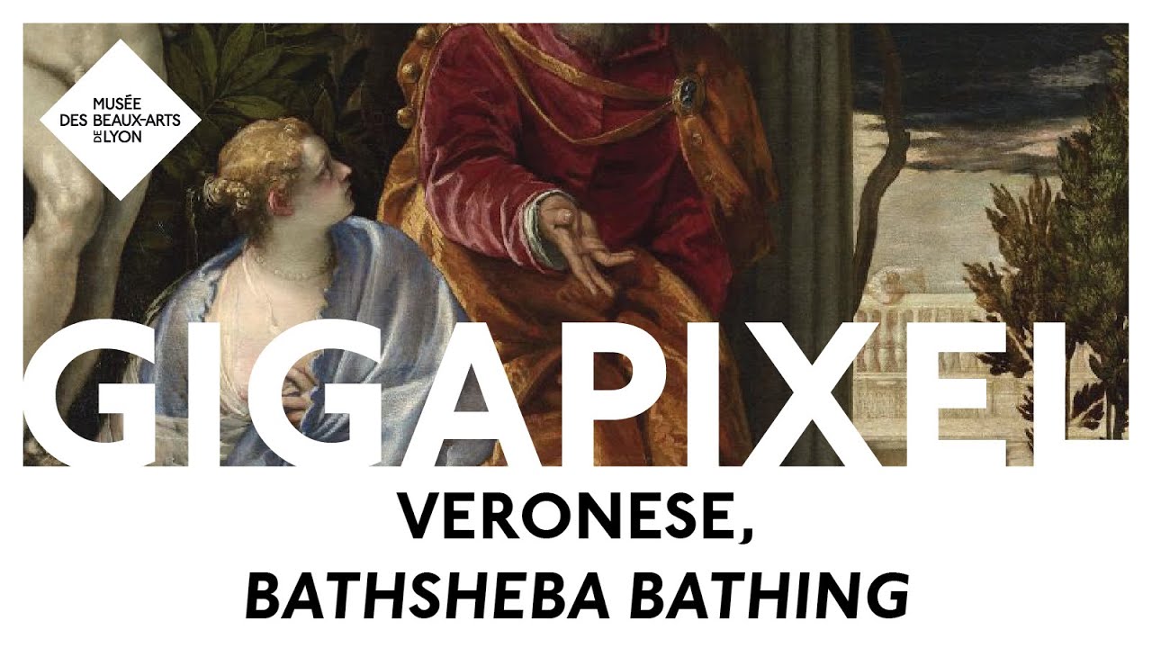 Veronese Bathsheba Bathing In Gigapixel Youtube