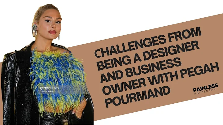 Challenges From Being A Designer And Business Owner With Pegah Pourmand