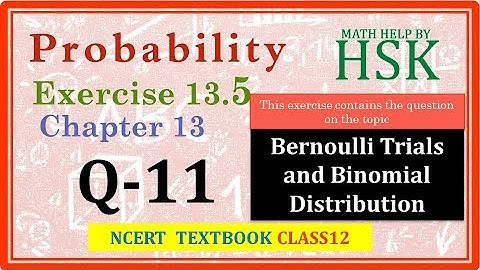 probability ex13#5 q11 class 12 maths ncert textbook solution