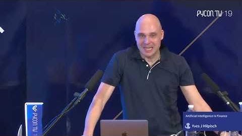 Artificial Intelligence in Finance｜Yves J Hilpisch｜主題演講 Keynotes｜PyCon TW 2019