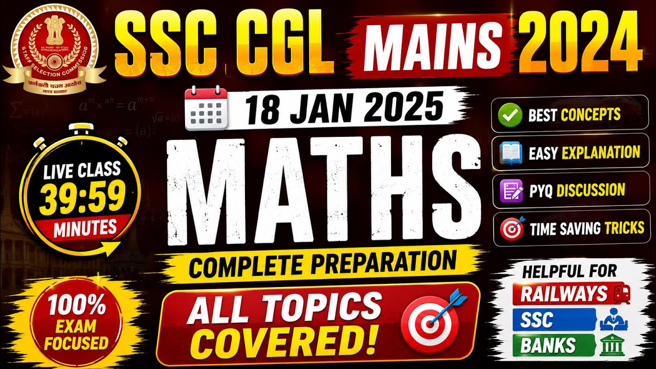 🔥SSC CGL MAINS 2024 | COMPLETE MATHS | BY HAINDAVI of 18th Jan 2025 ...