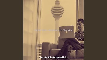 Scintillating Ambience for Concentrating on Work