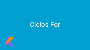 Introducción a la Programación en Kotlin 10 - Ciclos For