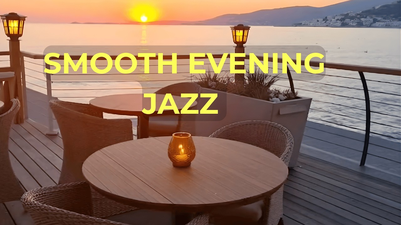 Cozy Coffee Shop & Patio Jazz ☕ Smooth Evening Ambience for Relaxing, Study & Sleep (7 Hours) NO ADS