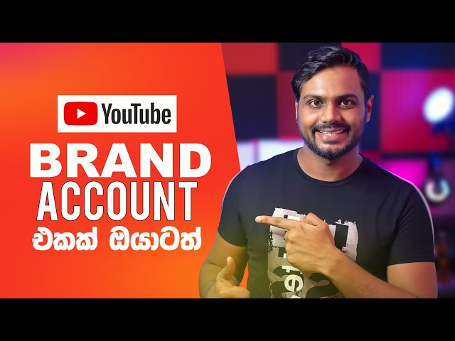 What is Youtube Brand Account and How to Convert Your Channel to Brand Account class=