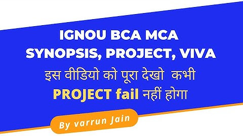 How to make a synopsis for BCA/MCA Project BCSP064 or MCSP060 or MCSP232 call 8375893389 for support