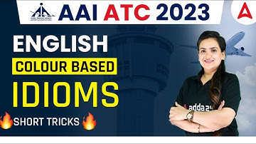 AAI ATC Preparation 2022-23 | AAI ATC English | Colour Based Idioms | Amrit Kaur