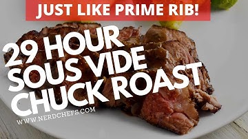 29-Hour Sous Vide Chuck Roast