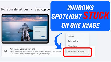 Windows Spotlight Stuck ! Do This