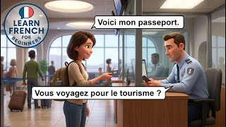 Contrôle des passeports en français 🇫🇷 | Airport passport control dialogue A1/A2 | Travel French