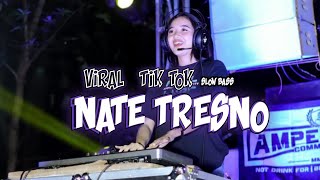 DJ NATE TRESNO