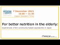 Tokyo N4G Summit MHLW Official Side Event I For Better Nutrition In The Elderly Tokyo N4G Summit MHLW Official Side Event I For Better Nutrition In The Elderly