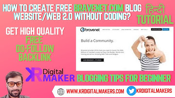 Bravenet.com -Create free blog/web 2.0 without coding - हिन्दी Tutorial step by step beginner guide