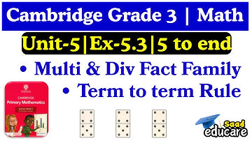 Cambridge Grade 3 Math | Ex-5.3 Q5-End | Multiplication & Division Explained