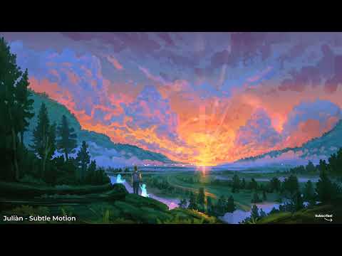 Juliàn - Subtle Motion