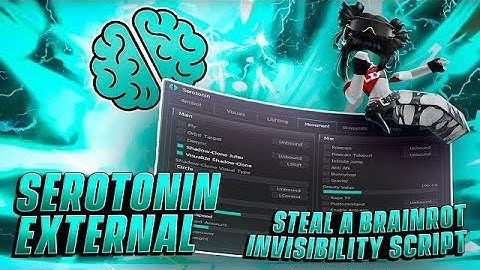 The #1 ROBLOX EXTERNAL FOR STEAL A BRAINROT | Invisible in STEAL a Brainrot | Serotonin External
