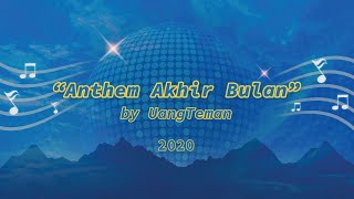 Lagu Akhir Bulan ( Music and Lyric Video)