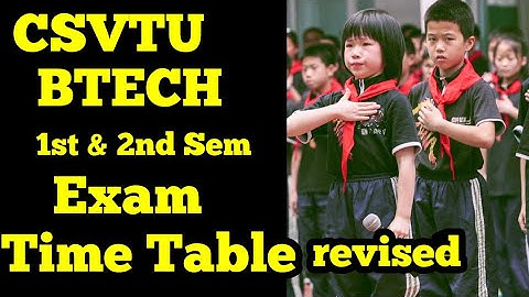 csvtu revised btech 1st &2nd sem exam time table#csvtuupdate