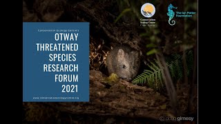 Darcy Watchorn (Deakin Uni) - Conserving small mammals in the face of fire and predation