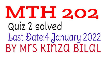 MTH202 Quiz 2 fall 2021 | Kinza Bilal | Education World
