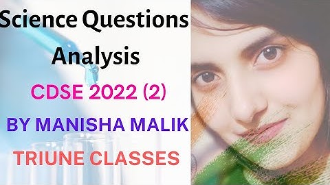 Science Questions Analysis of CDS 2 2022