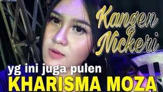 TRIAS MUSIC PUNCEL 2019  KHARISMA MOZA | KANGEN NICKERI  Mlenuk-Mlenuk